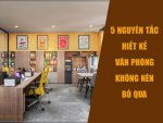 nguyên tắc thiết kế văn phòng