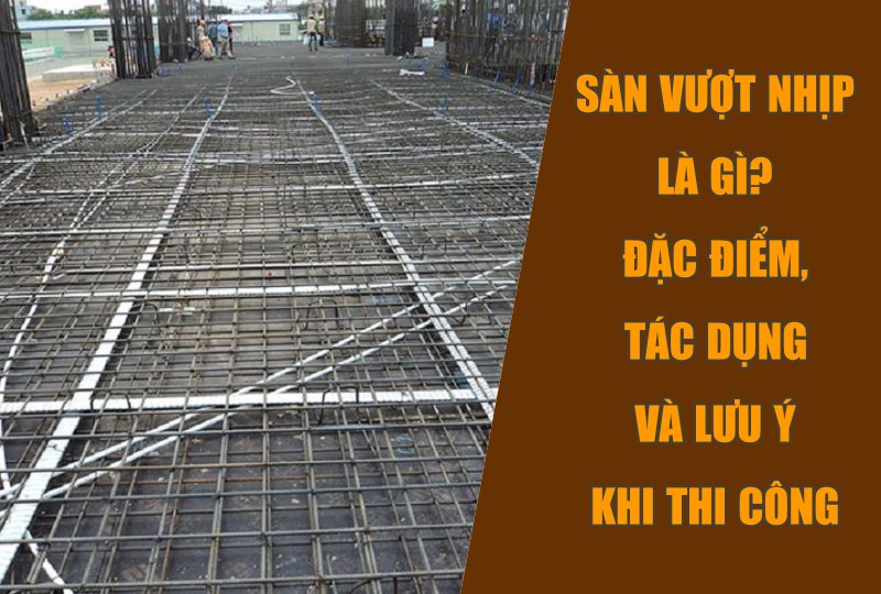 Sàn Vượt Nhịp Là Gì ed